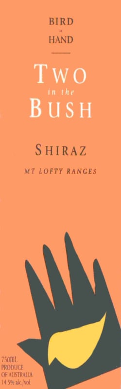 Bird in Hand Two in the Bush Shiraz 2009 Front Label