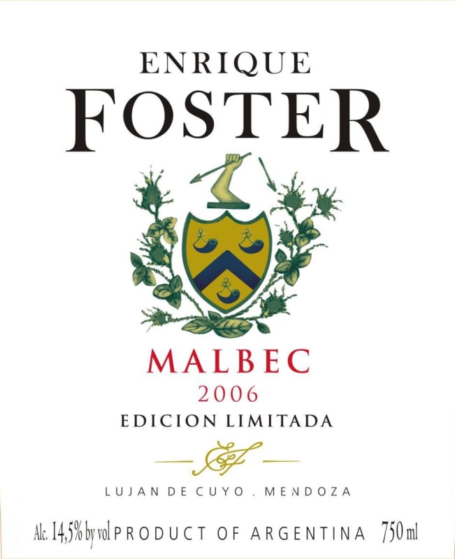 Enrique Foster Edicion Limitada Malbec 2006 Front Label