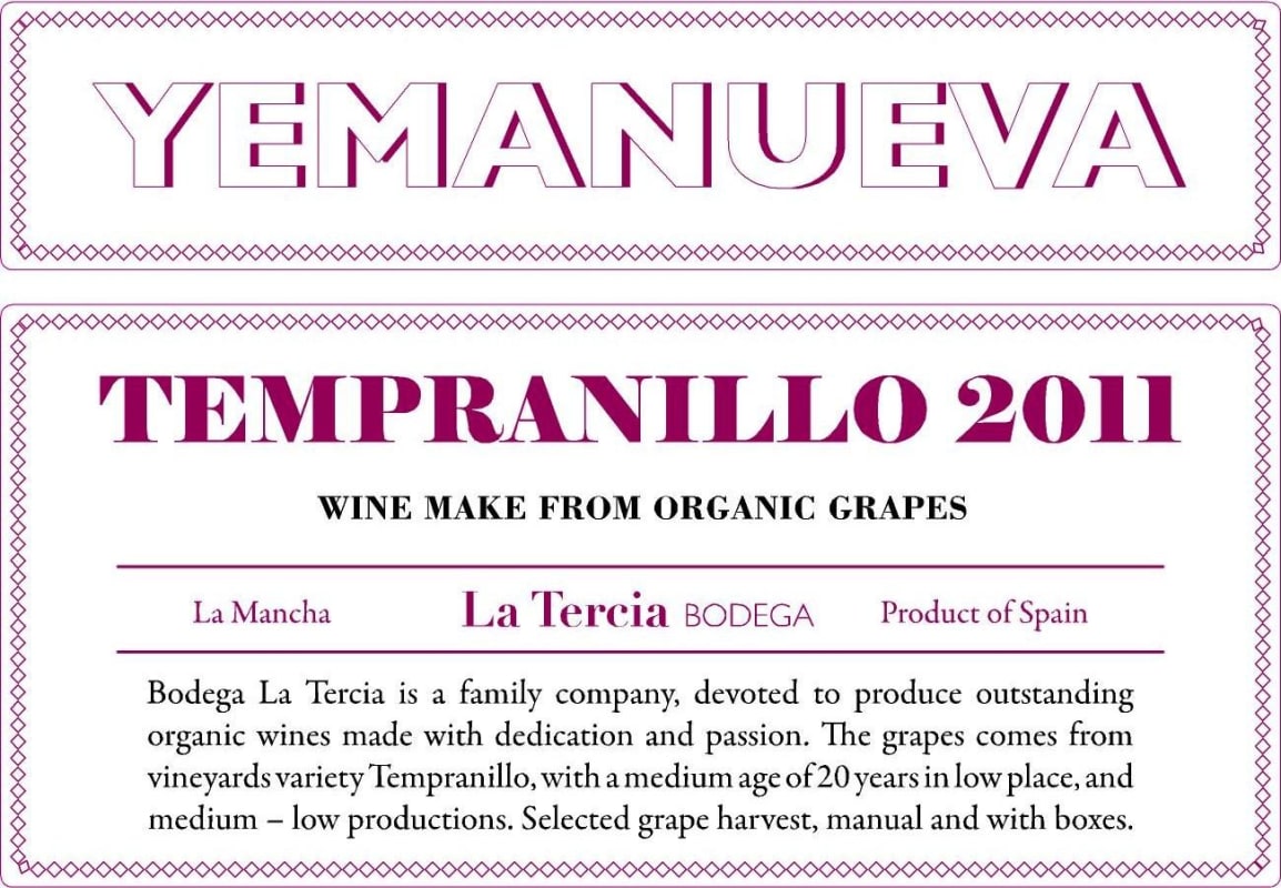 Bodega La Tercia Yemanueva Tempranillo 2011 Front Label