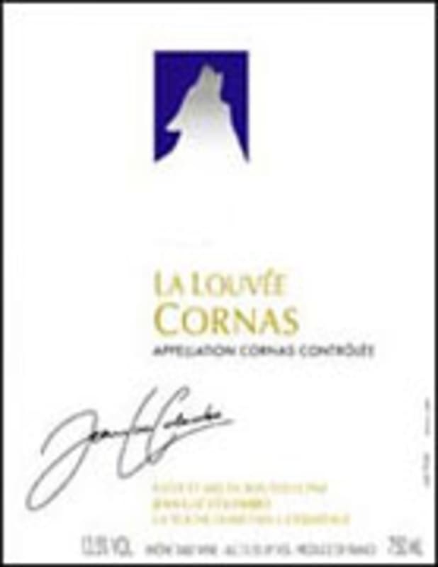 Jean-Luc Colombo Cornas La Louvee 2001 Front Label