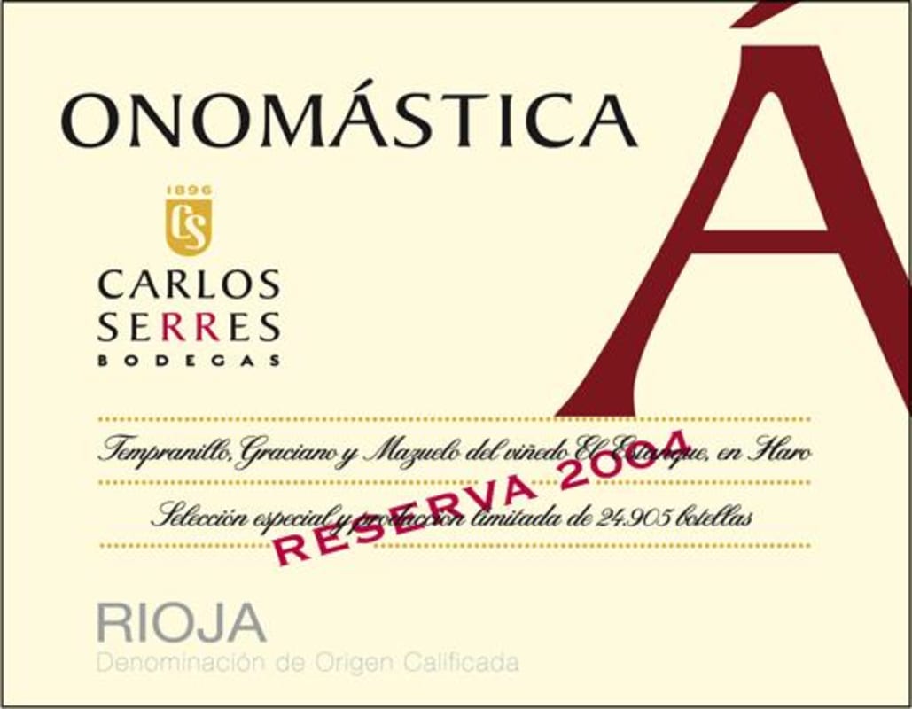 Carlos Serres Onomastica Reserva 2004 Front Label