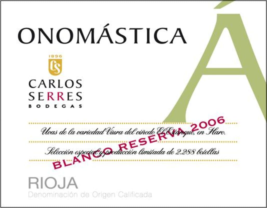 Carlos Serres Onomastica Blanco Reserva 2006 Front Label