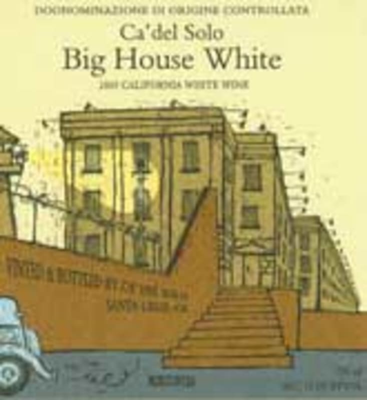 Bonny Doon Ca' del Solo Big House White 2003 Front Label