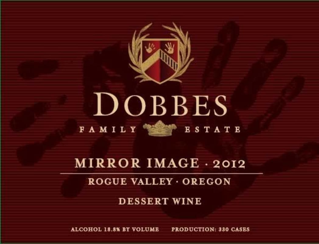 Dobbes Family Winery Mirror Image 2012 Front Label