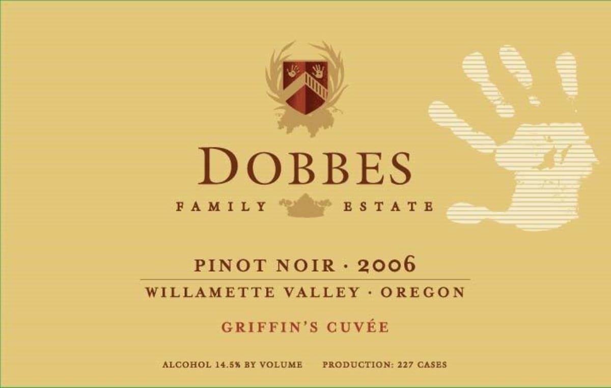 Dobbes Family Winery Griffin's Cuvee Pinot Noir 2006 Front Label