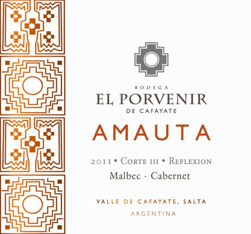El Porvenir de Cafayate Amauta Corte III Reflexion 2011 Front Label