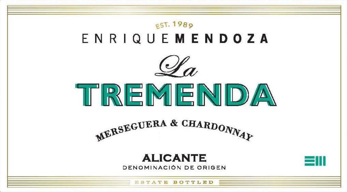 Enrique Mendoza La Tremenda Merseguera & Chardonnay 2015 Front Label