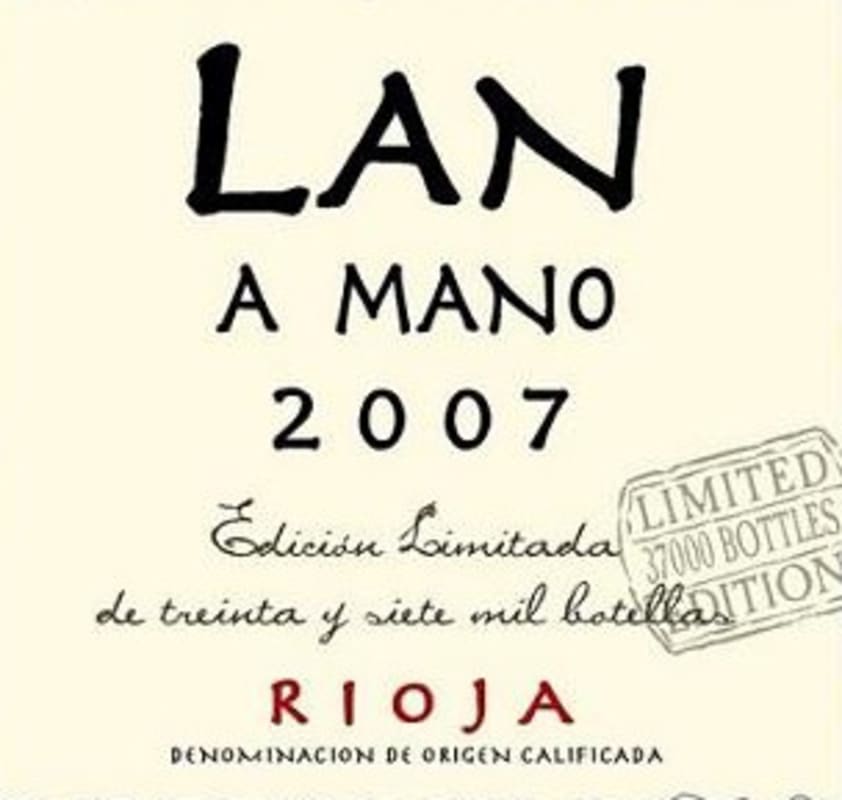 Bodegas Lan A Mano Edicion Limitada 2007 Front Label