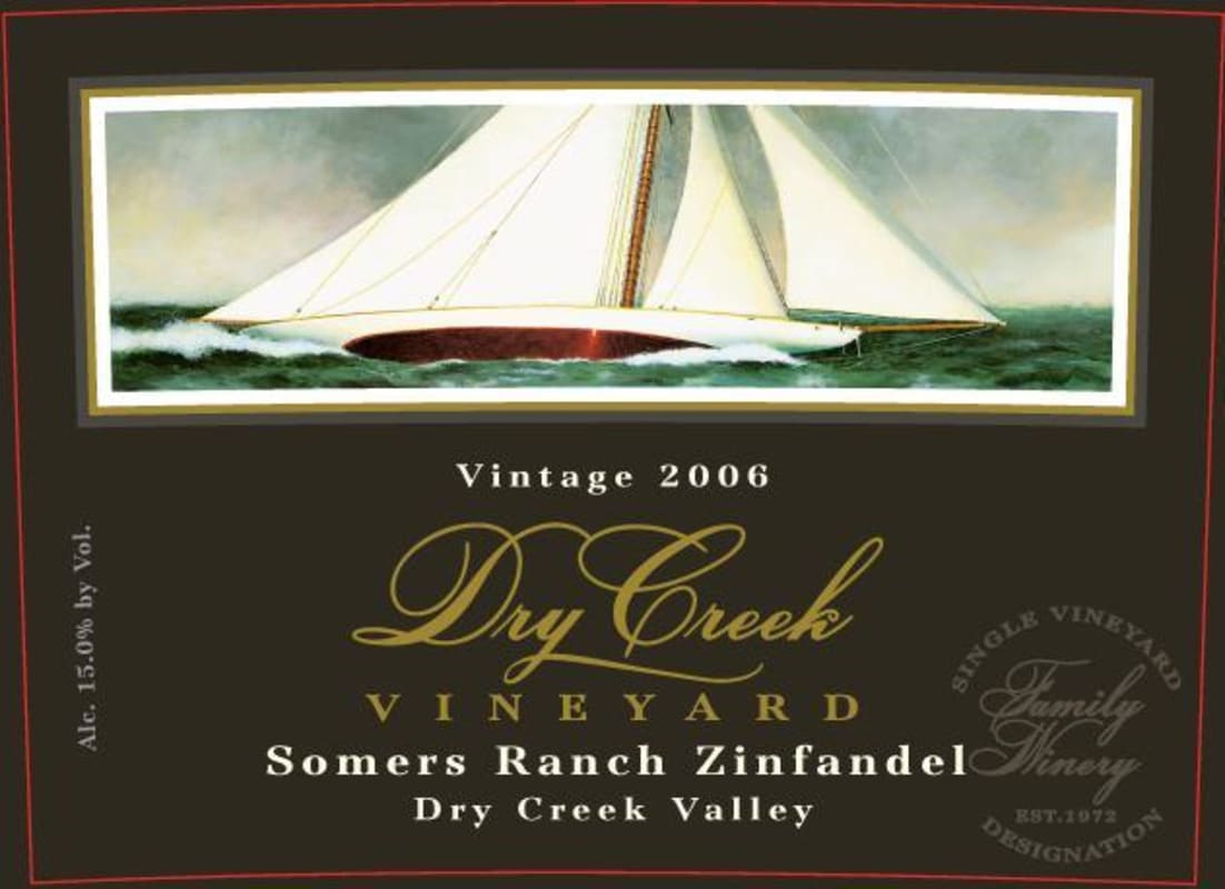 Dry Creek Vineyard Somers Ranch Zinfandel 2006 Front Label