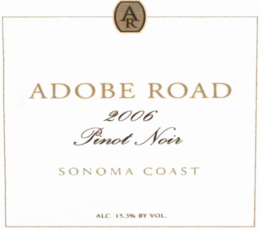 Adobe Road Sonoma Coast Pinot Noir 2006 Front Label