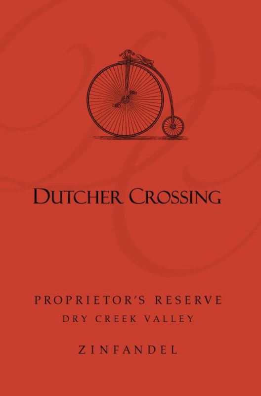 Dutcher Crossing Winery Proprietors Reserve Zinfandel 2010 Front Label