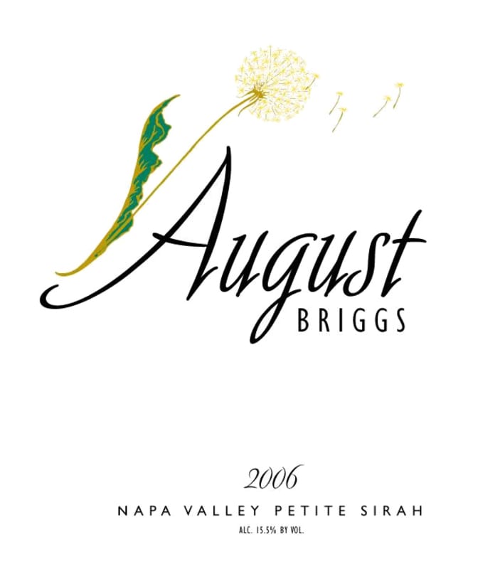 August Briggs Petite Sirah 2006 Front Label