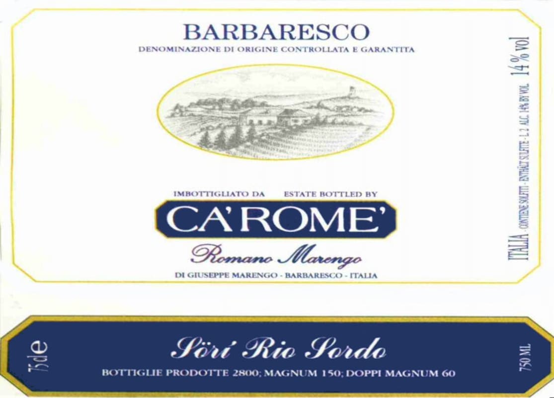 Ca' Rome Barbaresco Sori Rio Sordo 2008 Front Label