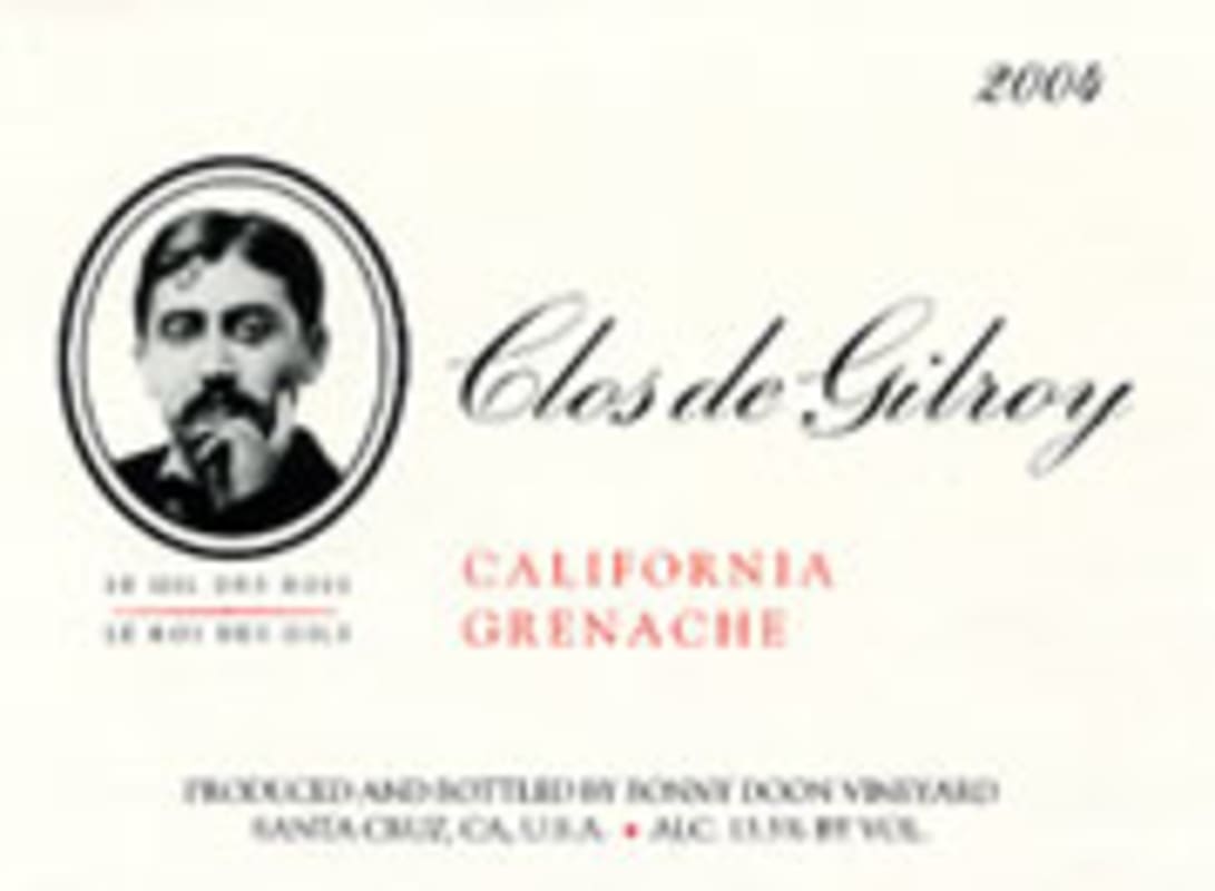 Bonny Doon Clos de Gilroy Grenache 2004 Front Label