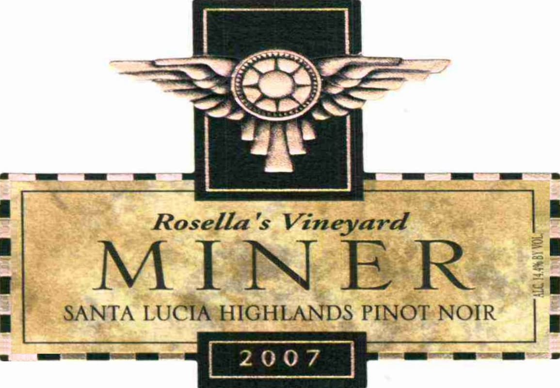 Miner Family Rosella's Vineyard Pinot Noir 2007 Front Label