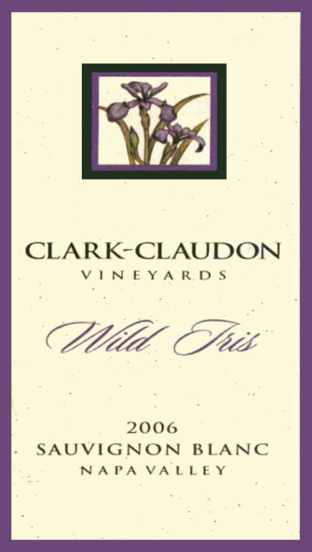 Clark-Claudon Wild Iris Sauvignon Blanc 2006 Front Label