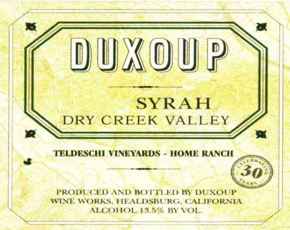 Duxoup Teldeschi Vineyards Home Ranch Syrah 2012 Front Label