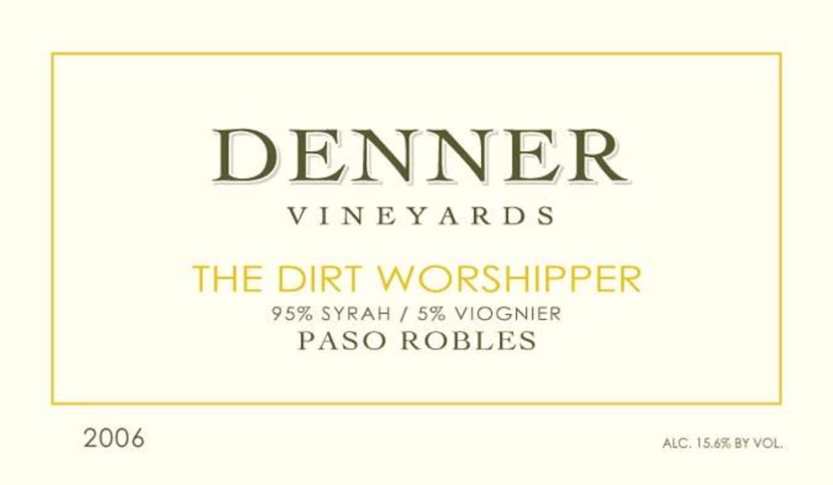 Denner The Dirt Worshipper 2006 Front Label