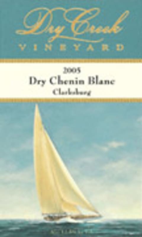 Dry Creek Vineyard Dry Chenin Blanc 2005 Front Label