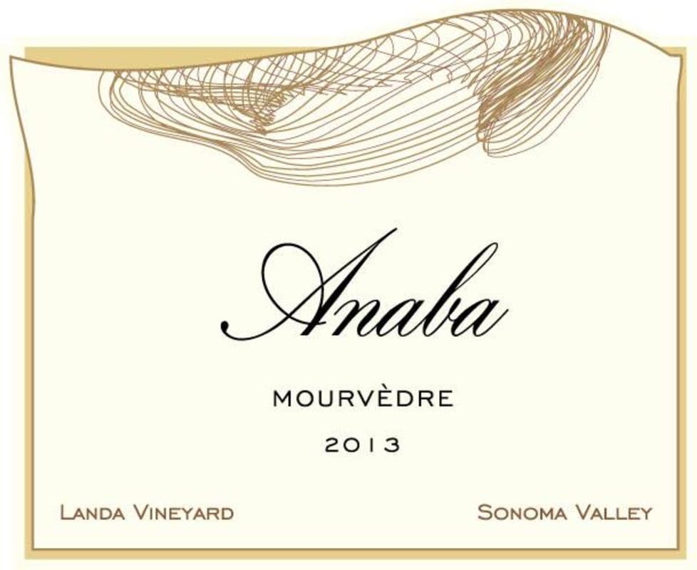 Anaba Landa Vineyard Mourvedre 2013 Front Label