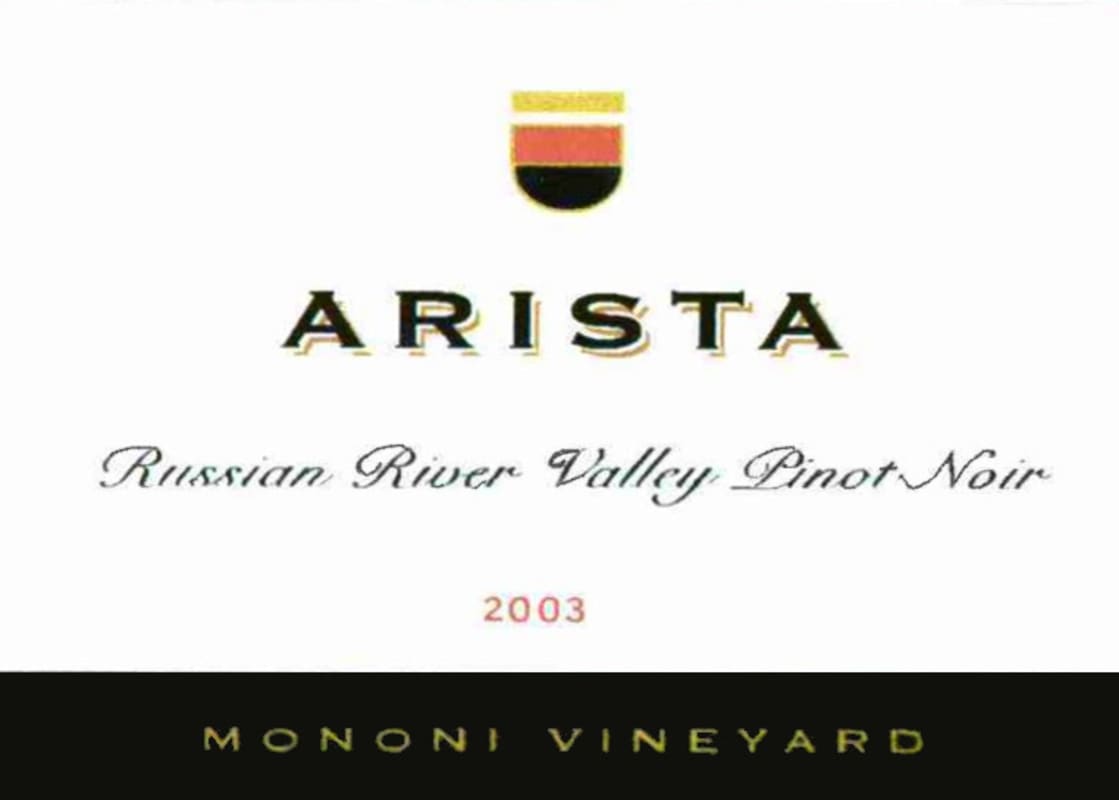 Arista Winery Mononi Vineyard Pinot Noir 2003 Front Label