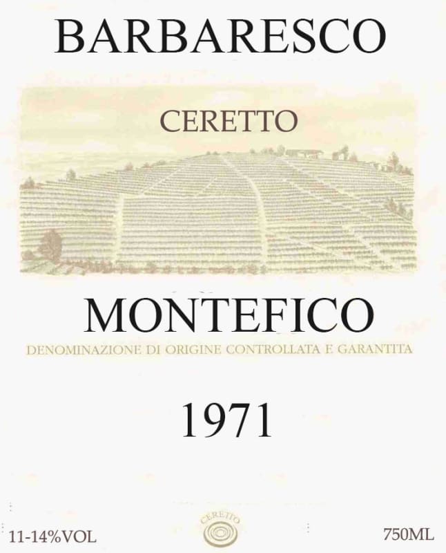 Ceretto Barbaresco Ceretto Montefico 1971 Front Label
