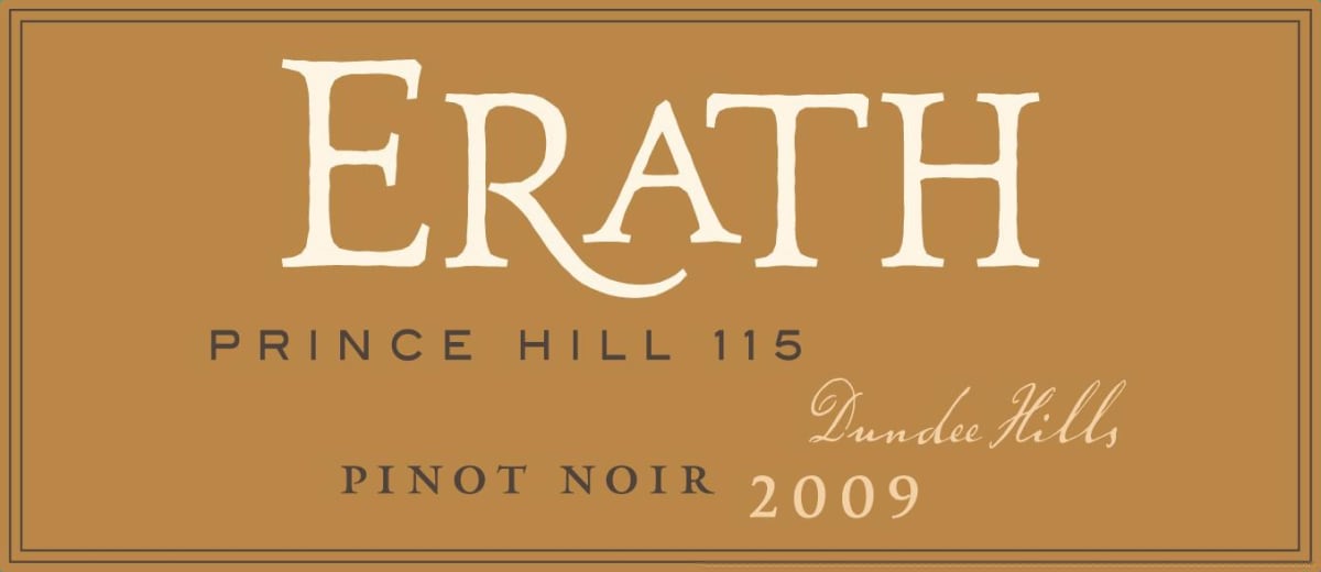 Erath Prince Hill Clone 115 Pinot Noir 2009 Front Label