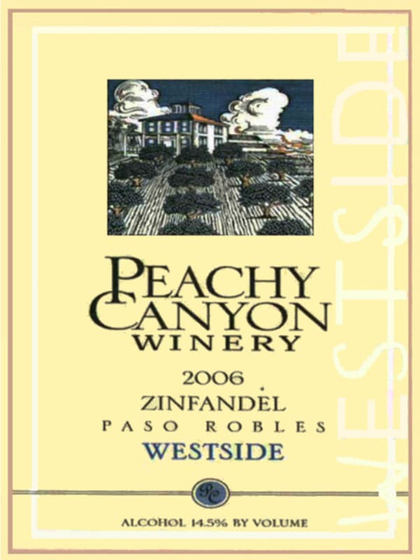 Peachy Canyon Westside Zinfandel 2006 Front Label