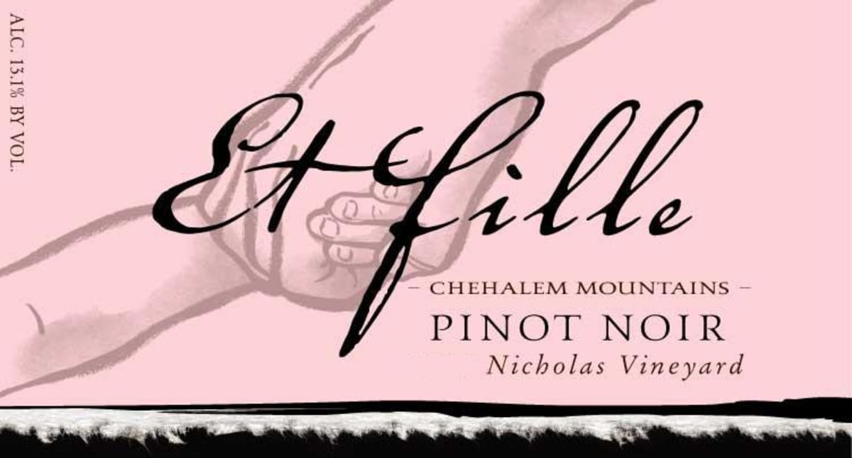 Et Fille Chehalem Mountains Nicholas Vineyard Pinot Noir 2008 Front Label