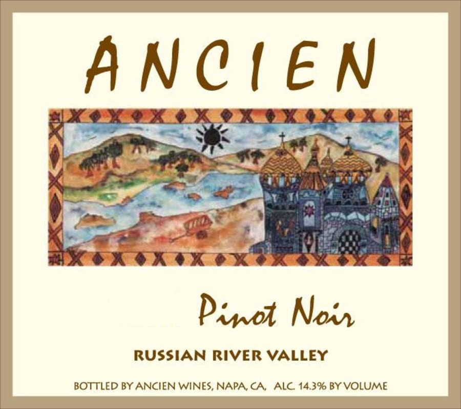 Ancien Wines Russian River Valley Pinot Noir 2007 Front Label