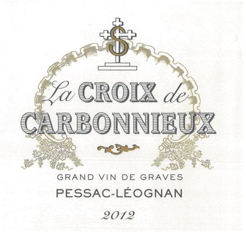 Chateau Carbonnieux La Croix de Carbonnieux 2012 Front Label