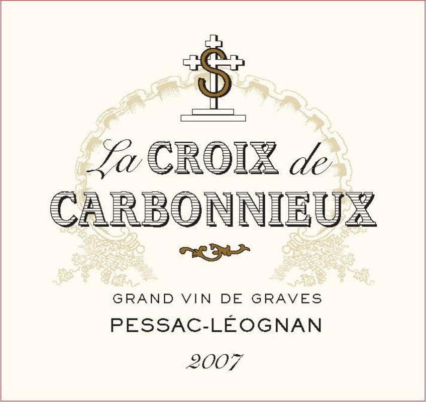 Chateau Carbonnieux La Croix de Carbonnieux Blanc 2007 Front Label