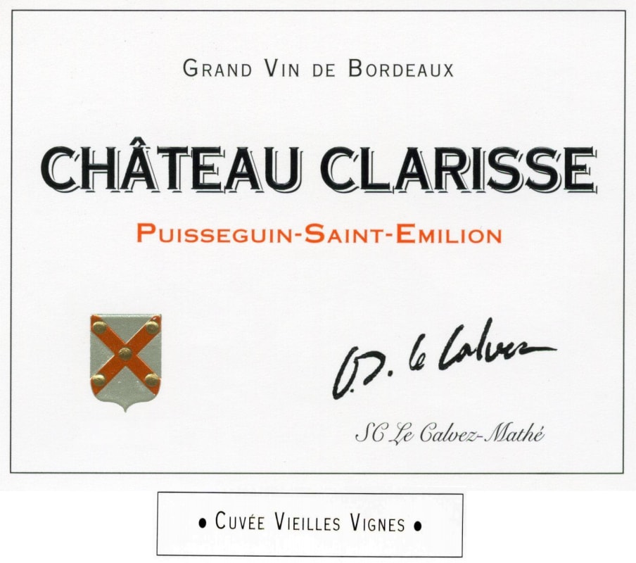 Chateau Clarisse Cuvee Vieilles Vignes 2011 Front Label