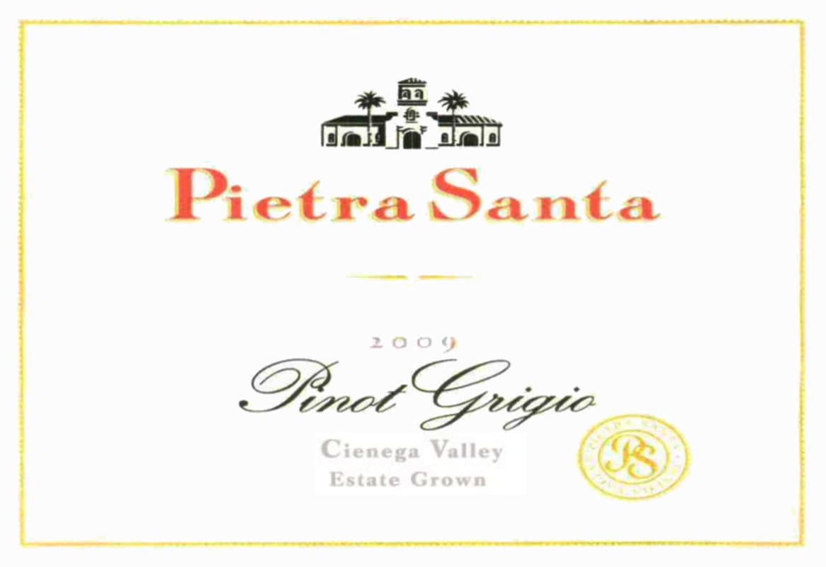 Pietra Santa Cienega Valley Pinot Grigio 2009 Front Label