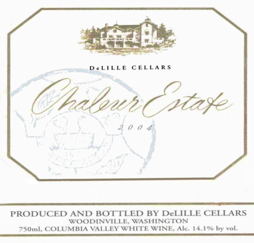 DeLille Chaleur Estate Red 2004 Front Label