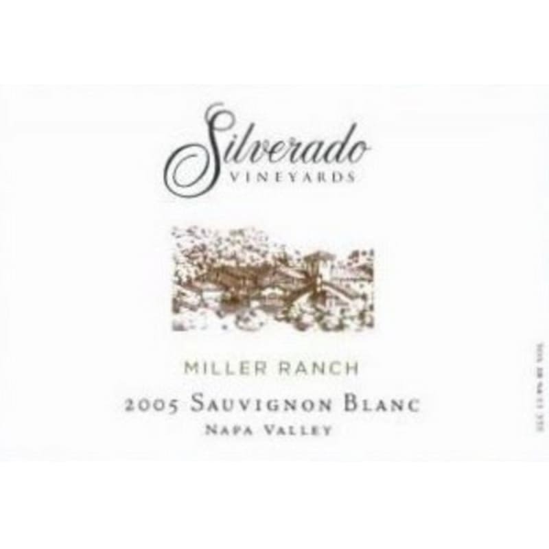Silverado Miller Ranch Sauvignon Blanc 2005 Front Label