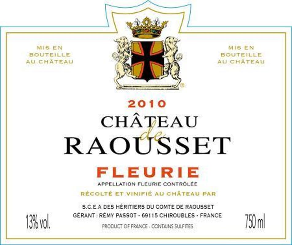 Chateau de Raousset Fleurie 2010 Front Label