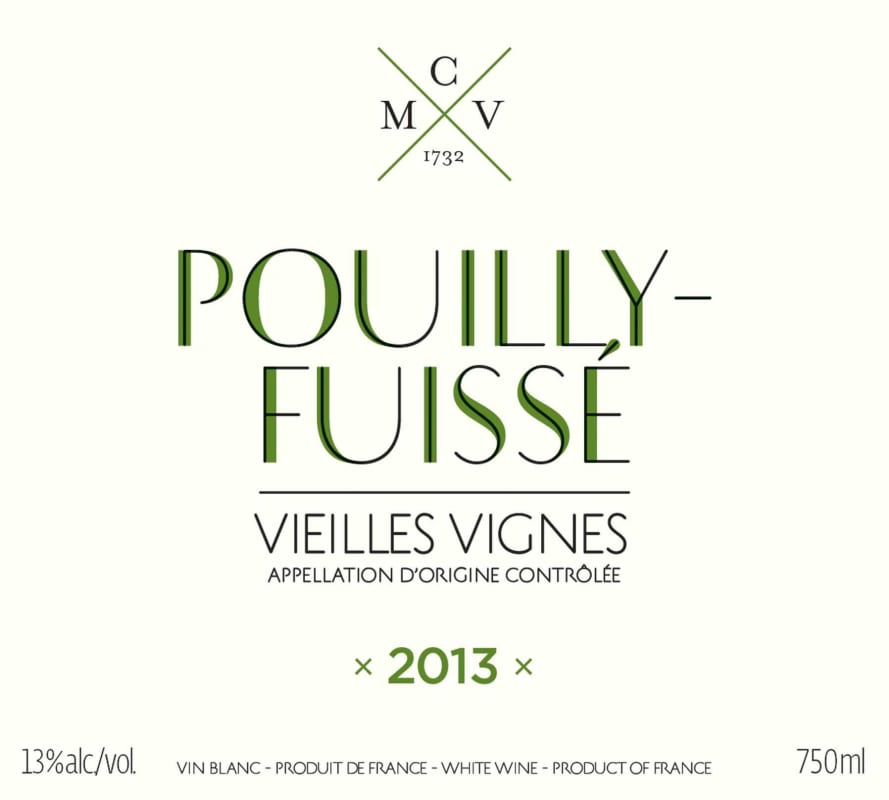 Chateau du Moulin-a-Vent Pouilly Fuisse Vieilles Vignes 2013 Front Label
