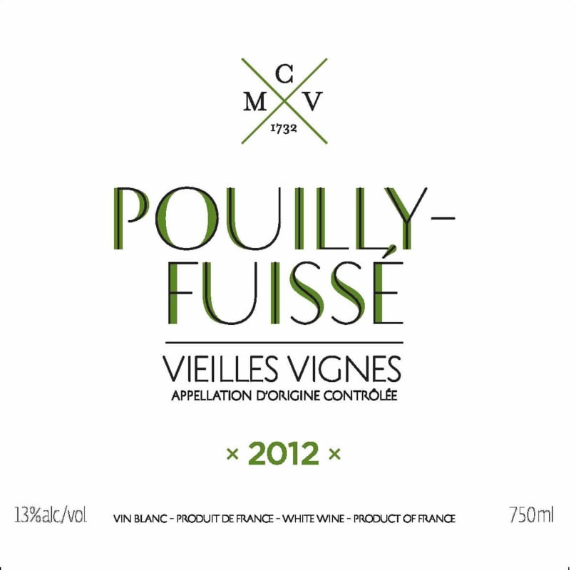 Chateau du Moulin-a-Vent Pouilly Fuisse Vieilles Vignes 2012 Front Label