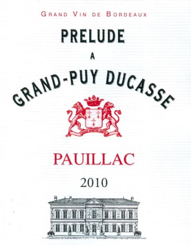 Chateau Grand-Puy-Ducasse Prelude 2010 Front Label