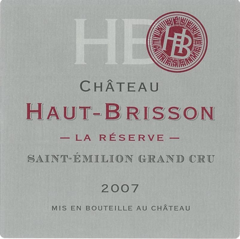 Chateau Haut-Brisson La Reserve 2007 Front Label