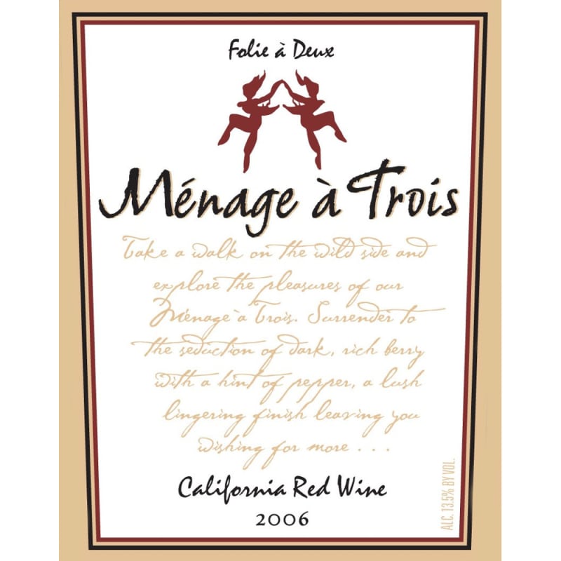 Menage a Trois Red Blend 2006 Front Label