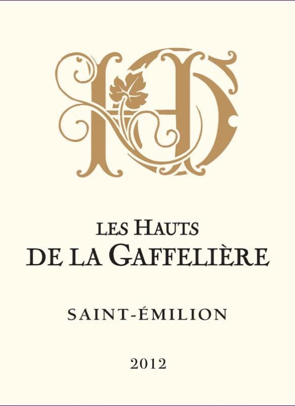Chateau La Gaffeliere Les Hauts de La Gaffeliere 2012 Front Label