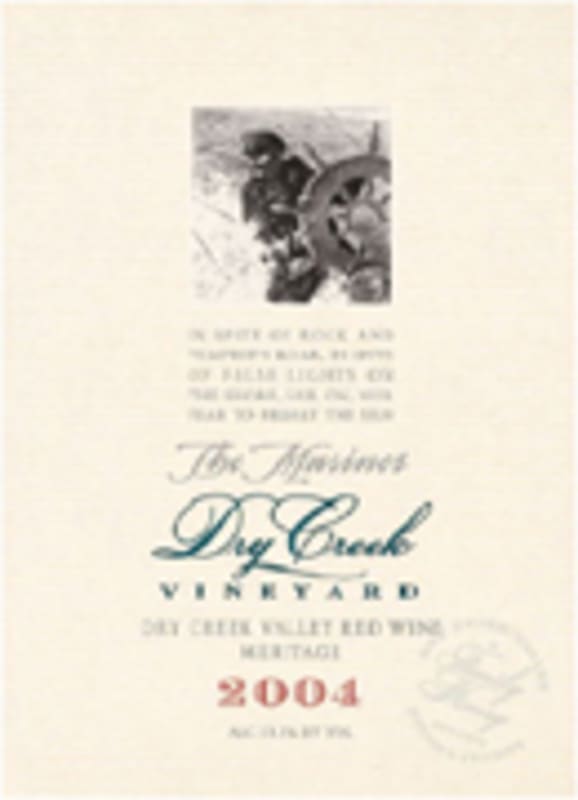 Dry Creek Vineyard The Mariner 2004 Front Label