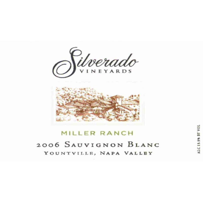 Silverado Miller Ranch Sauvignon Blanc 2006 Front Label