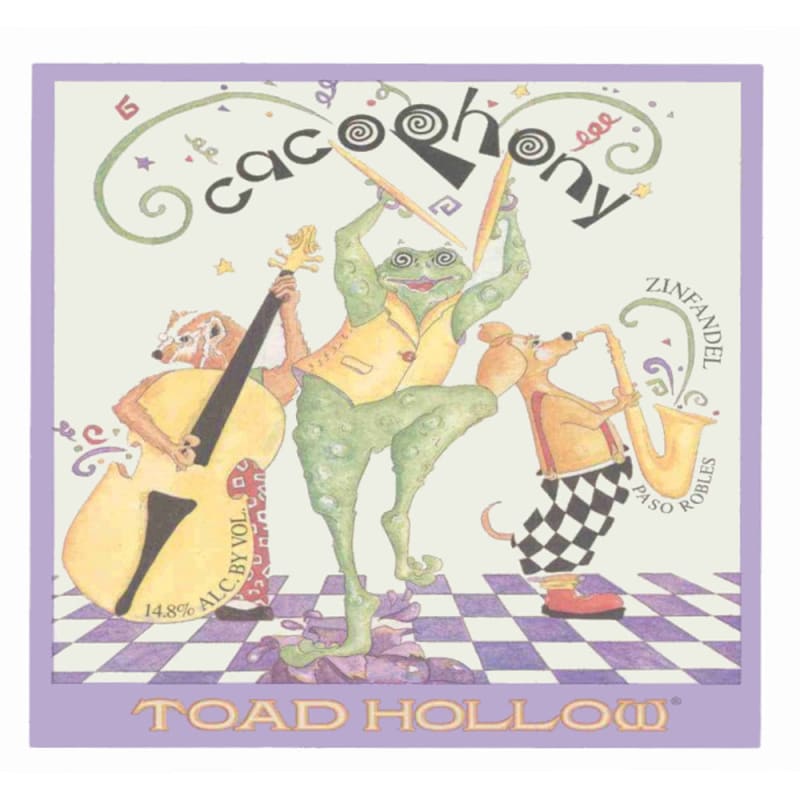 Toad Hollow Cacophony Zinfandel 2006 Front Label