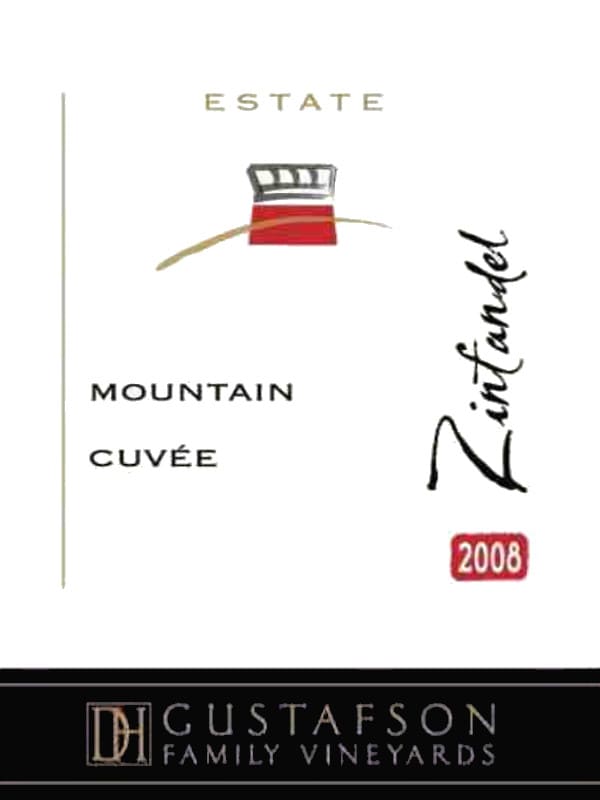 Gustafson Family Vineyards Estate Mountain Cuvee Zinfandel 2008 Front Label