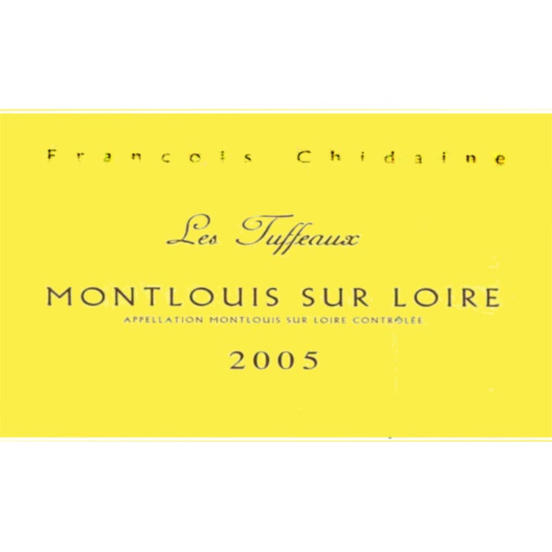 Francois Chidaine Montlouis Les Tuffeaux 2005 Front Label