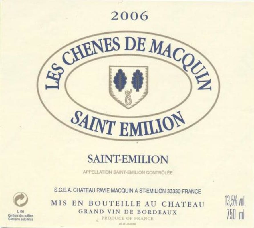 Chateau Pavie Macquin Les Chenes de Macquin 2006 Front Label