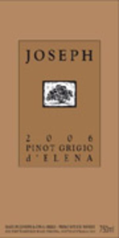 Joseph d'Elena Pinot Grigio 2006 Front Label